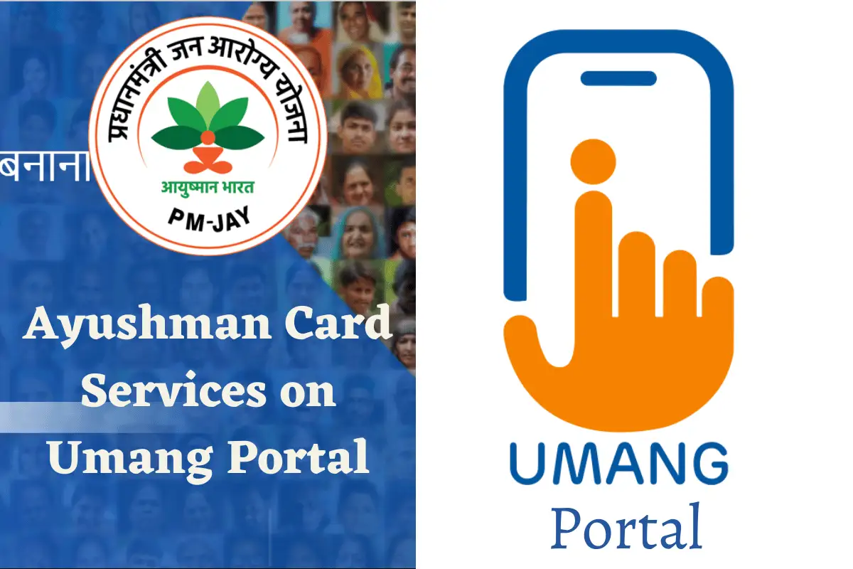 Ayushman Card Services on Umang Portal